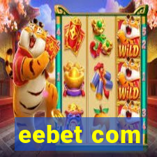 eebet com